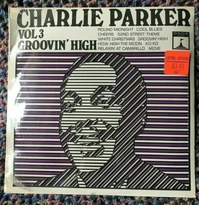 CHARLIE PARKER VINYL vol 3 groovin high LP SEALED UK Import '66 JAZZ Miles Davis - Picture 1 of 12