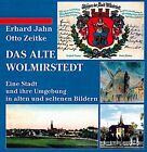 Das alte Wolmirstedt, Erhard Jahn