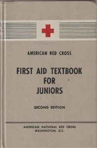 American Red Cross First Aid Textbook for Juniors 1953 Vintage - Picture 1 of 6