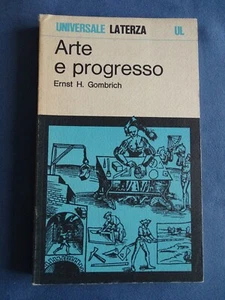 STORIOGRAFIA ARTISTICA-GOMBRICH-ARTE E PROGRESSO-STORIA E INFUENZA DI UN'IDEAST - Picture 1 of 2