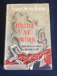 Justice At Work By James Avery Joyce Hardcover 1952 - Bild 1 von 9
