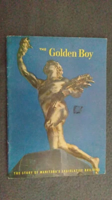 The Golden Boy Story of Manitoba's Legislative Building PB GD [ML] - Image 1 of 4