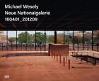 Michael Wesely Bilingual Edition Neue Nationalgalerie 160401201209 By Bernd