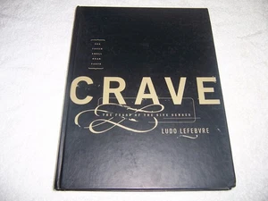 Crave : The Feast of the Five Senses by Ludovic Lefebvre and Martin Booe hc - Picture 1 of 2