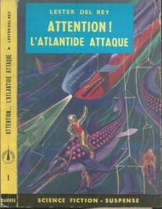 Attention ! l'Atlantide attaque. Lester DEL REY. Daniber X3 - Imagen 1 de 1