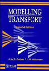 Modelling Transport, 2nd Edition by Juan Dios de Ortzar, Luis G. Willumsen