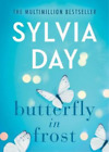 Butterfly in Frost, Day, Sylvia, Used; Good Book