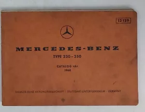 I112761 Uso e Manutenzione - Mercedes-Benz Type 230-250 - Catalog A 1968 - Bild 1 von 5