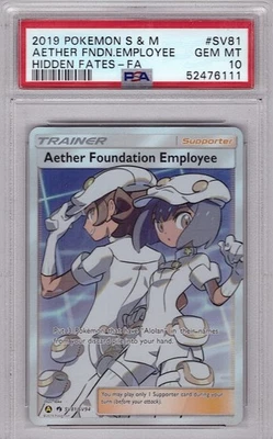 2019 POKEMON SUN & MOON HIDDEN FATES FULL ART/AETHER FOUNDATION EMPLOYEE PSA 10 - Image 1 of 2