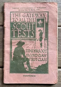 The Gateway to all the Scout Tests, Tenderfoot Second & First Class 1946 Booklet - Picture 1 of 14