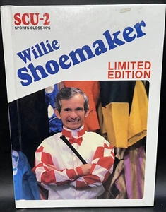 Sports Close-ups Willie Shoemaker Limited Edition Signed By Willie Shoemaker - Imagen 1 de 5