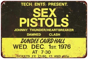 1976 Sex Pistols in Scotland - Metal Sign Vintage Look reproduction - Picture 1 of 2