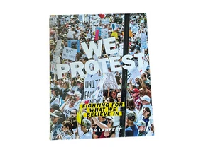 We Protest : Fighting for What We Believe in, Paperback by Lampert, Tish NEW - Imagen 1 de 6