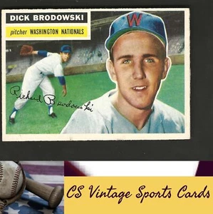 1956 Topps #157b Dick Brodowski Gray Back - Picture 1 of 2