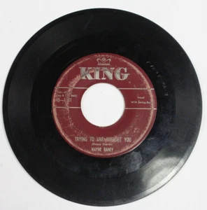 King 45-1331 Wayne Raney Trying To Live Without You / Mama 45rpm Record - Good - Picture 1 of 5