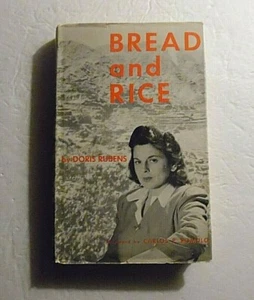 Bread and Rice by Doris Rubens, HC DJ 1947 - Foto 1 di 9