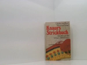 Knaurs Strickbuch Mit 200 zum Teil farbige Abbildungen Wermut Graef, Ulrike und - Bild 1 von 1