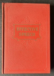Effective Speech Hardcover (1948 Edition, Vol. 6, Manual XI/XII) - Picture 1 of 22