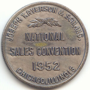 TIME, Joseph T. Ryerson & Son, Inc. National Sales Convention Medal,1952 Chicago