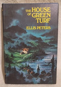 The House Of Green Turf By Ellis Peters 1969 Hardcover Excellent Condition - Imagen 1 de 8