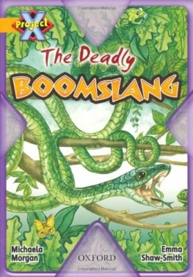 Project X: Communication: The Deadly Boomslang by Morgan, Michaela Paperback The - Image 1 of 2