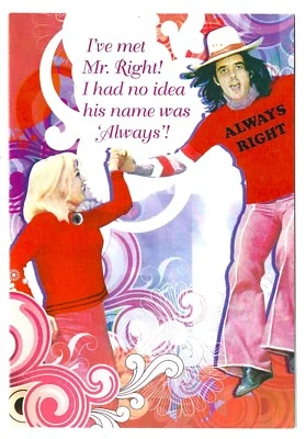 Valentine's Day Greeting Card Humorous Always Right Funny Happy Valentine Humour - Image 1 of 3