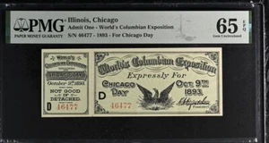 1893 WORLDS COLUMBIAN EXPO TICKET CHICAGO DAY PMG 65 EPQ - Picture 1 of 2