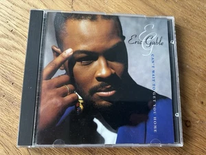 Eric Gable - Can't Wait to Get You Home - CD (1991) - Bild 1 von 3