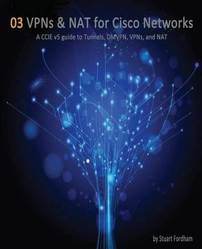 Stuart D Fordham VPNs and NAT for Cisco Networks (Paperback) - Image 1 of 1