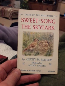 Sweet-Song The Skylark by Cecily M. Rutley, White Wings A Butterfly, Warne & Co. - Picture 1 of 5