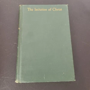Thomas A Kempis THE IMITATION OF CHRIST 10th Printing 1951 Translated from Latin - Picture 1 of 15
