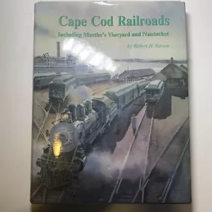 Cape Cod Railroads R H Farson 1990 Stated First Edition 178G - Imagen 1 de 16