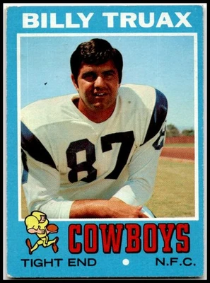 1971 Topps #152 Billy Truax Dallas Cowboys - Image 1 of 2