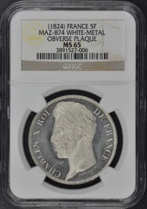 1824 ESSAI FRANCE 5F Maz-874 NGC MS65 White Metal Obv. Plaque - Picture 1 of 3