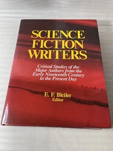 SCIENCE FICTION WRITERS By E. F. Bleiler - Critical Studies Of Major Authors - Picture 1 of 19