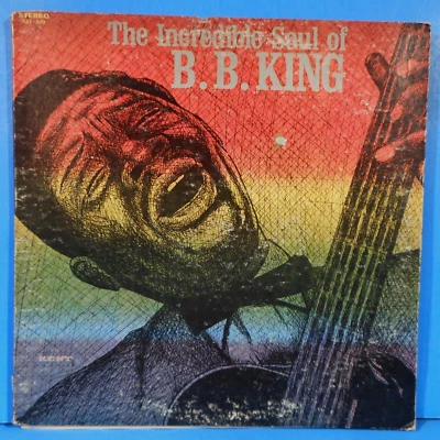 THE INCREDIBLE SOUL OF B.B. KING VINYL LP 1959 RE '70 GREAT CONDITION! VG+/VG!! - Image 1 of 4