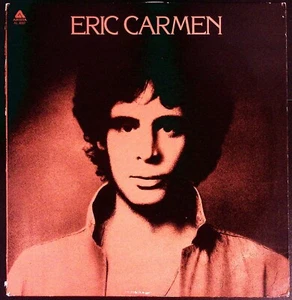ERIC CARMEN TITLED ERIC CARMEN ARISTA RECORDS VINYL LP 215-57 - Picture 1 of 4