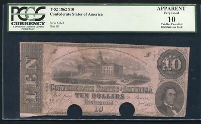 T-52 1862 $10 CSA CONFEDERATE STATES OF AMERICA CURRENCY NOTE PCGS VERY GOOD-10 - Image 1 of 2