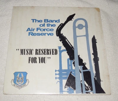 LP : The Band of the Air Force Reserve - Music Reserved for You - Sealed - Image 1 of 2