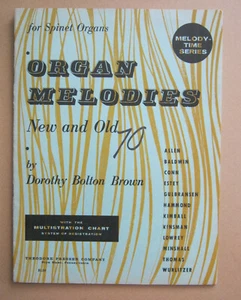 1959 Organ Melodies for Spinet Organs 9 Songs Dorothy Bolton Brown - Picture 1 of 6
