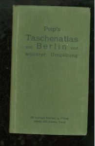 Peips Taschenatlas von Berlin und weiterer Umgebung 1927 -B007C - Picture 1 of 8