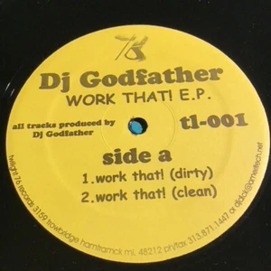 DJ GODFATHER WORK THAT! EP CLASSIC DETROIT BOOTY VINTAGE VINYL LP RECORD 12" - Imagen 1 de 4