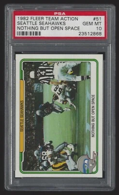 1982 Fleer Team Action #51 Seattle Seahawks Nothing But Open Space PSA 10 GEM MT - Image 1 of 2