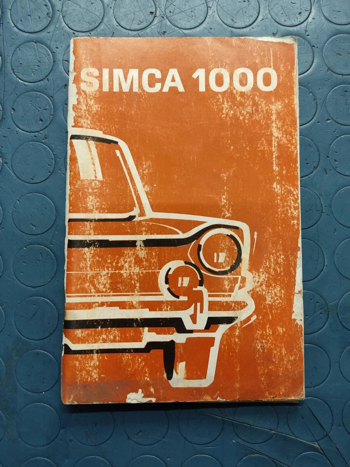 LIBRETTO USO E MANUTENZIONE SIMCA 1000 - CHRYSLER FRANCE - 1.050.0774 - Immagine 1 di 1