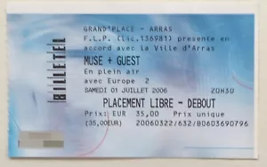 MUSE concert ticket France ARRAS 1 july 2006 - Picture 1 of 1
