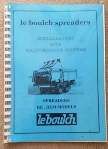 MANUAL DE PIEZAS Y OPERADORES ESPARCIDOR LE BOULCH RE & REM - Imagen 1 de 1