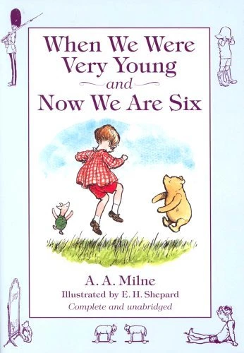 When We Were Very Young: AND Now We are Six By A. A. Milne - Image 1 of 1