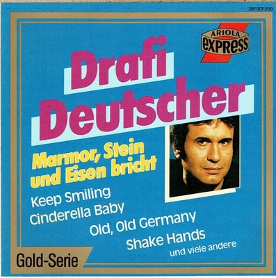 (CD) Drafi Deutscher - Gold-Serie - Marmor, Stein Und Eisen Bricht - Shake Hands - Bild 1 von 2