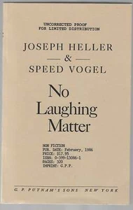 Joseph Heller, Speed Vogel / No Laughing Matter Signed Advance Uncorrected Proof - Picture 1 of 2