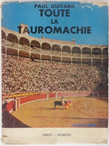 Toute la tauromachie Paul Guitard 1954 - Imagen 1 de 2